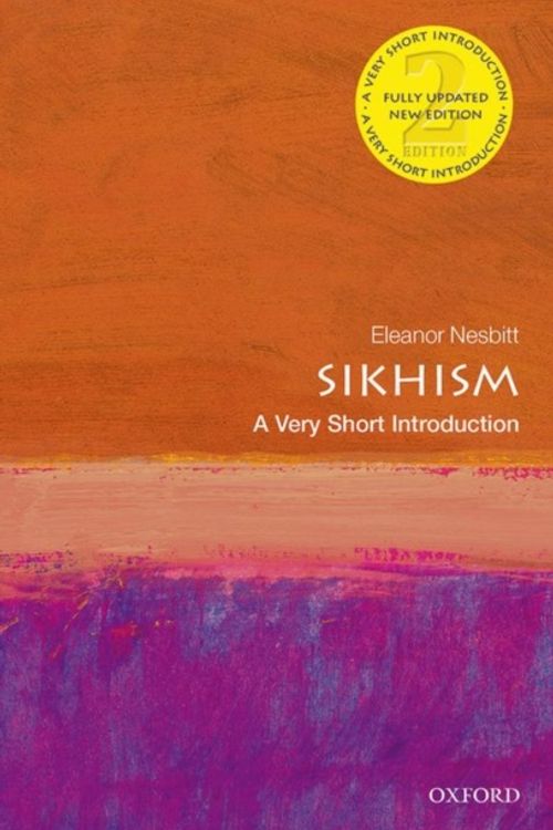 Cover Art for 9780198745570, Sikhism: A Very Short Introduction (Very Short Introductions) by Eleanor Nesbitt