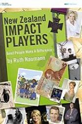 Cover Art for 9780170180566, New Zealand Impact Players by Ruth Naumann