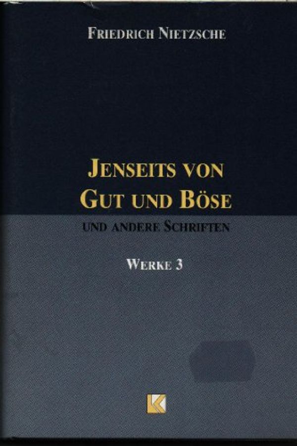 Cover Art for 9783895080388, Jenseits Von Gut Und Boese (German Edition) by Friedrich Wilhelm Nietzsche