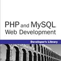 Cover Art for 9780768686432, PHP and MySQL Web Development by Luke Welling, Laura Thomson