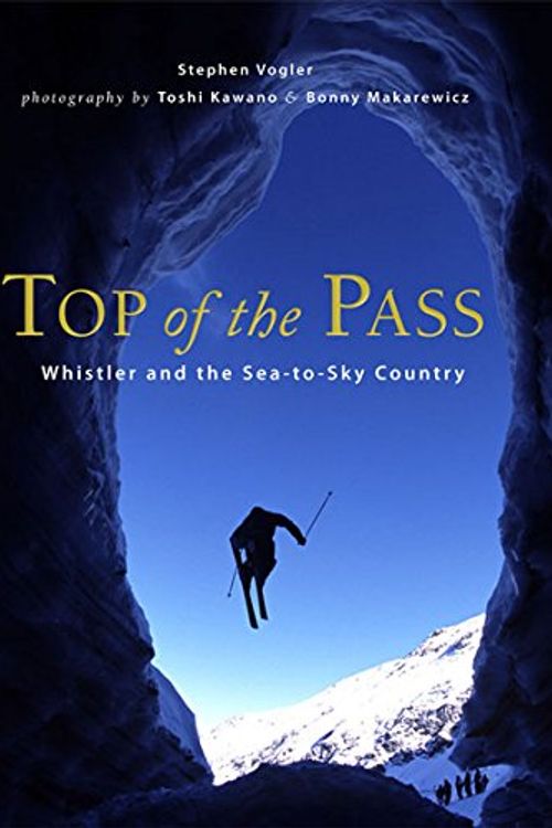Cover Art for 9781550174304, Top of the Pass by Stephen Vogler
