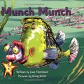 Cover Art for 9780433166269, Pirate Cove Yellow Level Fiction: Munch Munch by Lisa Thompson