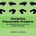 Cover Art for 9781135734107, Designing Pleasurable Products by Patrick W. Jordan