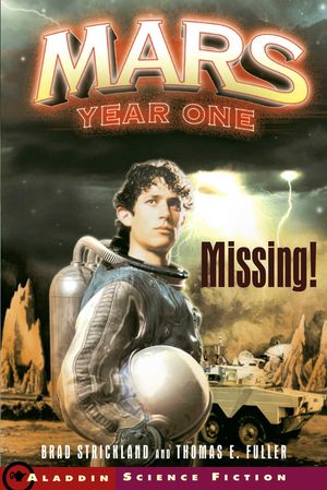 Cover Art for 9781439113844, Missing! by Brad Strickland