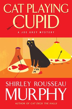 Cover Art for 9780061974717, Cat Playing Cupid by Shirley Rousseau Murphy