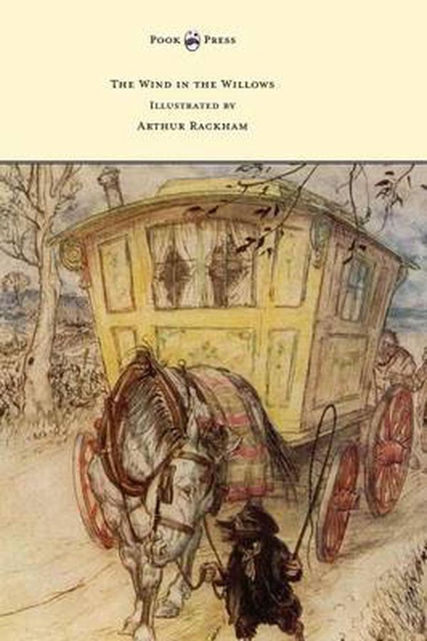 Cover Art for 9781473319417, The Wind in the Willows - Illustrated by Arthur Rackham by Kenneth Grahame
