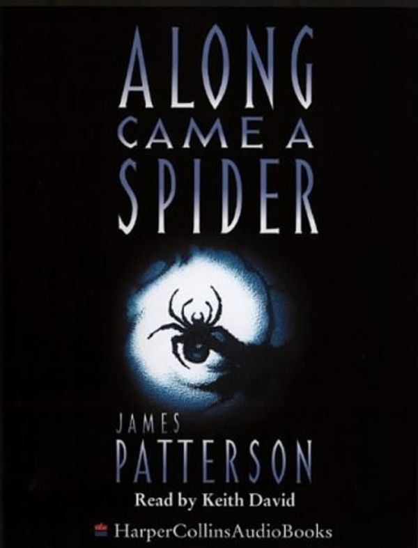 Cover Art for 9780001049475, Along Came a Spider by James Patterson