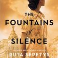 Cover Art for 9780593116708, The Fountains of Silence by Ruta Sepetys