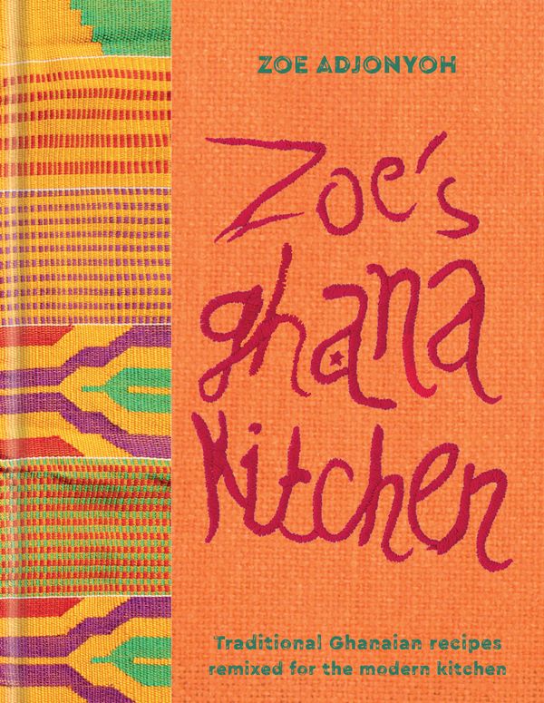 Cover Art for 9781784721633, Zoe's Ghana Kitchen by Zoe Adjonyoh