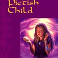 Cover Art for 9780152022617, The Pictish Child by Jane Yolen