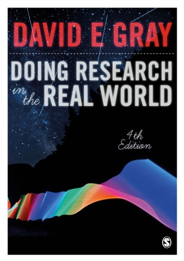 Cover Art for 9781526418524, Doing Research in the Real World by David E. Gray