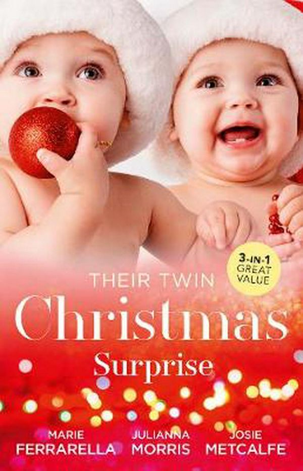 Cover Art for 9781489294838, Their Twin Christmas Surprise/Twins on the Doorstep/Christmas with Carlie/Twins for a Christmas Bride by Marie Ferrarella, Josie Metcalfe, Julianna Morris