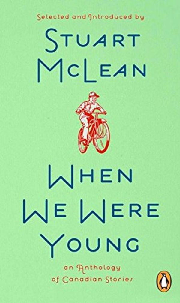 Cover Art for 9780143169062, When We Were Young by Stuart McLean
