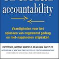 Cover Art for 9789078408055, Crucial accountability: vaardigheden voor het oplossen van ongewenst gedrag en niet-nagekomen afspraken by Kerry Patterson, Joseph Grenny, David Maxfield, Ron McMillan, Al Switzler