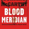 Cover Art for 9781447289463, Blood Meridian by Cormac McCarthy