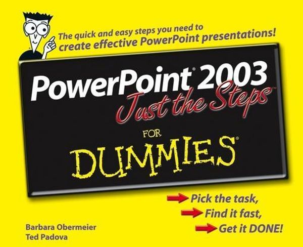 Cover Art for 9780470046951, PowerPoint 2003 Just the Steps For Dummies by Barbara Obermeier