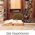 Cover Art for 9781144491640, Die Ermdung by Angelo Mosso