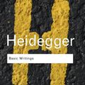 Cover Art for 9780415584821, Basic Writings: Martin Heidegger by Martin Heidegger