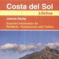 Cover Art for 9781901130331, Costa del Sol Lifeline by Joanna Styles