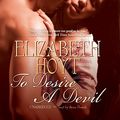 Cover Art for 9781441743008, To Desire a Devil by Elizabeth Hoyt