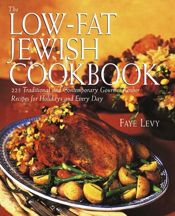 Cover Art for 9780517703649, The Low-Fat Jewish Cookbook: 225 Traditional and Contemporary Gourmet Kosher Recipes for Holidays and Every D ay by Faye Levy