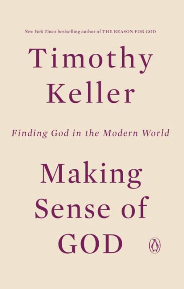 Cover Art for 9780698194366, Making Sense of God by Timothy Keller