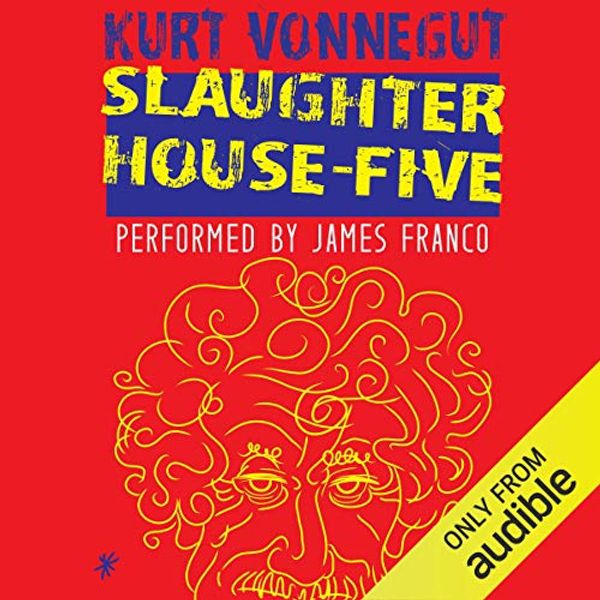 Cover Art for B0176RPHJI, Slaughterhouse-Five by Kurt Vonnegut