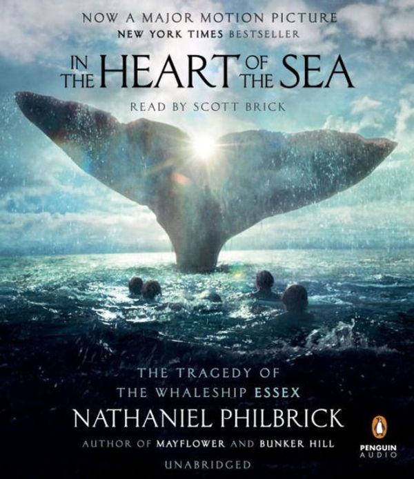 Cover Art for 9780143126812, In the Heart of the Sea by Nathaniel Philbrick