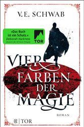 Cover Art for 9783596296323, Vier Farben der Magie: Weltenwanderer-Trilogie, Band 1 by Schwab, V. E.