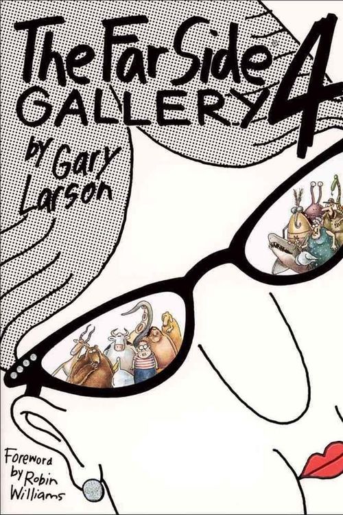 Cover Art for 9780836217247, The Far Side: Gallery Four by Gary Larson