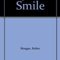 Cover Art for 9780385232265, Dry Your Smile by Robin Morgan