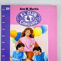 Cover Art for 9788427236714, Club de Las Canguro 21 (Spanish Edition) by Ann M. Martin