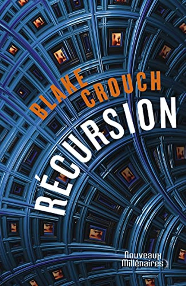 Cover Art for 9782290233153, Recursion by Blake Crouch