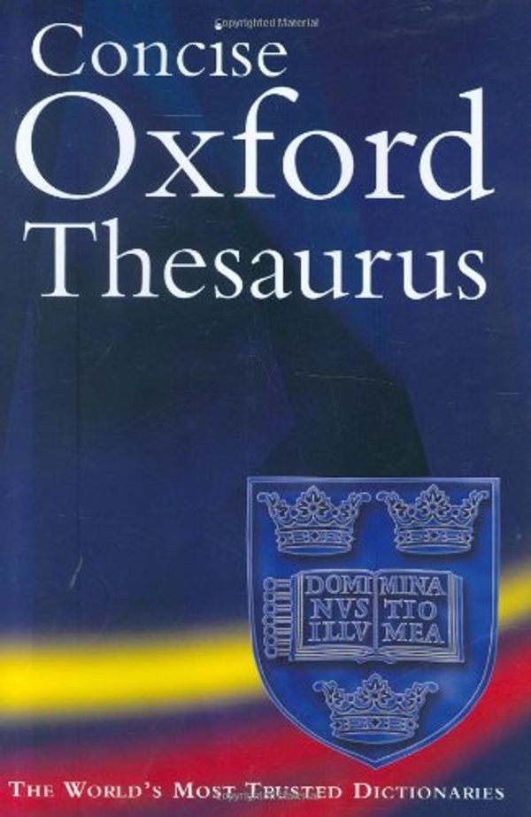 Cover Art for 9780198604532, Concise Oxford Thesaurus by Maurice Waite