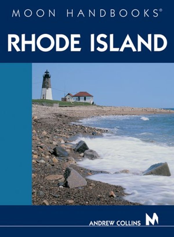 Cover Art for 9781566918732, Moon Rhode Island by Andrew Collins