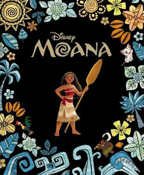 Cover Art for 9781760663100, DisneyMoana Classic Collection by Moana