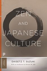 Cover Art for 9780691182964, Zen and Japanese CulturePrinceton Classics by Daisetz T. Suzuki