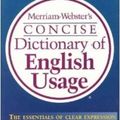Cover Art for 0081413006339, Merriam Webster's Concise Dictionary of English Usage (Dictionary) (Dictionary) by Merriam-Webster