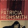 Cover Art for 9780747563143, Beautiful Shadow: A Life of Patricia Highsmith by Andrew Wilson