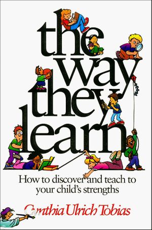 Cover Art for 9781561792535, The Way They Learn by Cynthia Ulrich Tobias