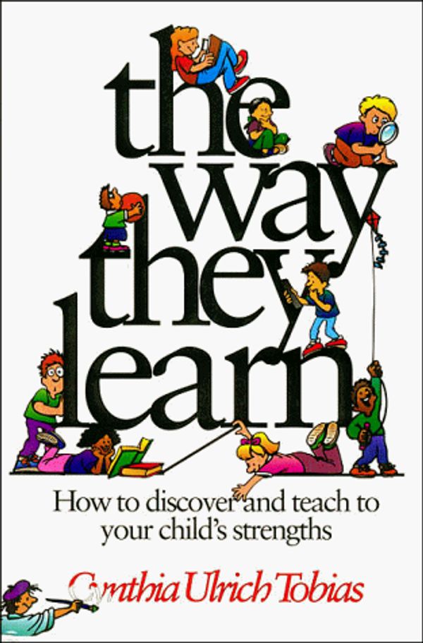 Cover Art for 9781561792535, The Way They Learn by Cynthia Ulrich Tobias