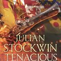 Cover Art for 9781848947405, Tenacious: Thomas Kydd 6 by Julian Stockwin