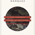 Cover Art for B0BFK4THKQ, One Hundred Years of Solitude by Gabriel García Márquez