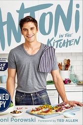 Cover Art for 9780358206170, Antoni in the Kitchen Signed Edition by Antoni Porowski, Mindy Fox