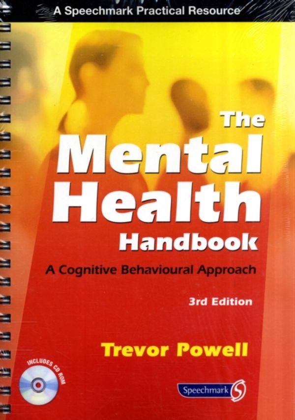 Cover Art for 9780863887581, The Mental Health Handbook by Trevor Powell