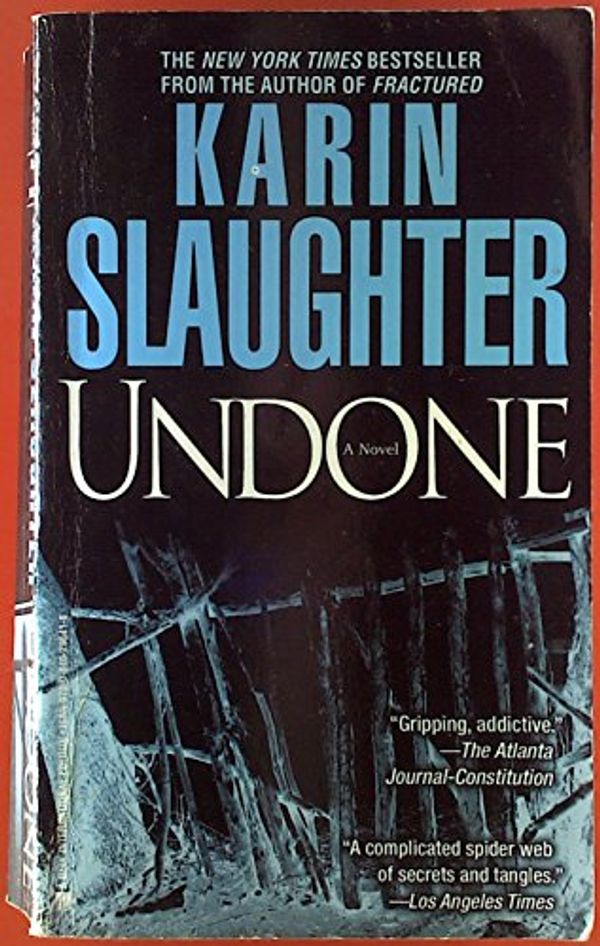 Cover Art for B00HTJNS40, Undone by Karin Slaughter