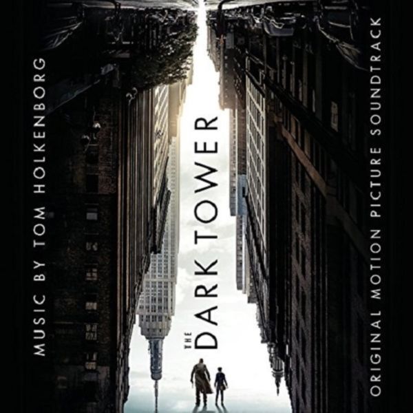 Cover Art for 8719262005327, The Dark Tower (Original Motion Picture Soundtrack) by Unknown