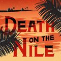 Cover Art for 9780008256074, Death on the Nile by Agatha Christie