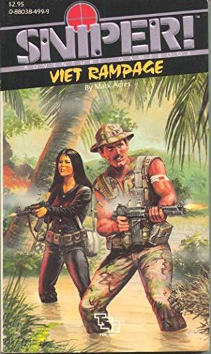 Cover Art for 9780880384995, Viet Rampage (Sniper Gamebook, No 1) by Mark Acres