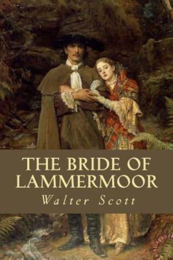 Cover Art for 9781539456056, The Bride of Lammermoor by Walter Scott